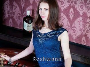 Roshwana