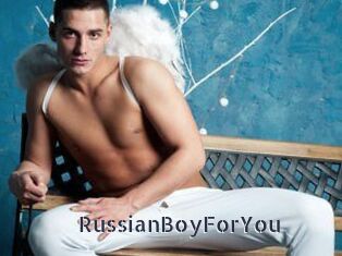 RussianBoyForYou