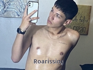 Roarissing