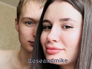 Roseandmike