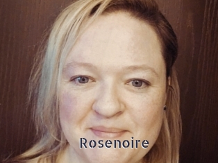 Rosenoire