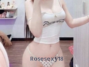 Rosesexy18