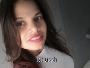 Roussh