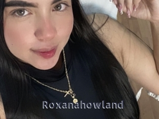 Roxanahowland