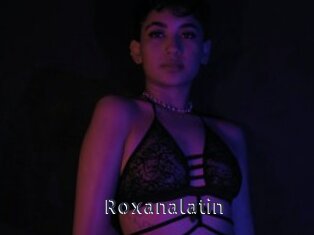 Roxanalatin