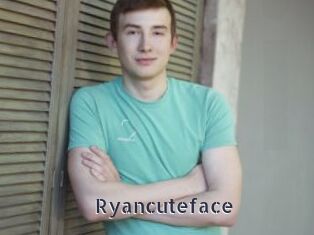 Ryancuteface