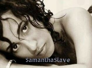 SamanthaSlave