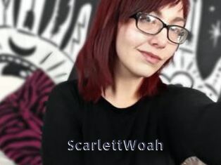 ScarlettWoah