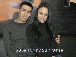 SelenaAndSupreme