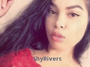 ShyRivers