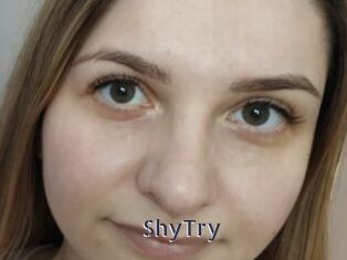 ShyTry
