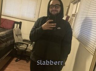 Slabberr