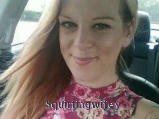 Squirtingwifey