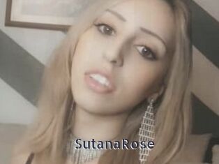 SutanaRose