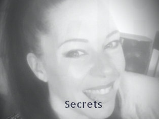 Secrets