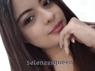 Selenassqueen