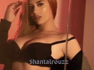 Shantalrouzz