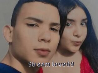 Stream_love69