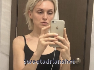 Sweetadrianahot