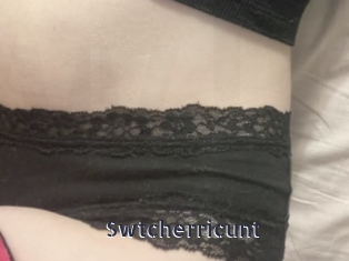 Swtcherricunt