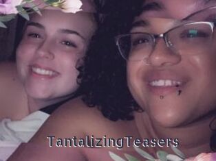 TantalizingTeasers