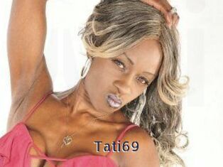 Tati69