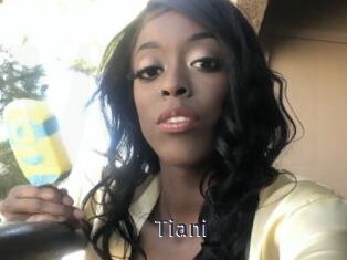 Tiani
