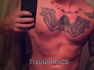 TrainerFun25