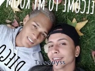 TwoGuyss