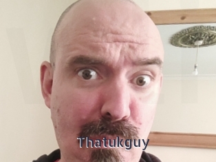 Thatukguy