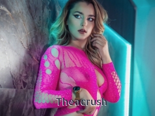 Theacrush