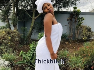 Thickbitch