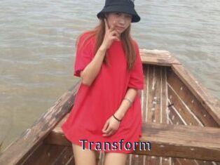 Transform