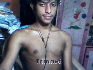 Trimmed