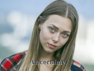 Uncertainty