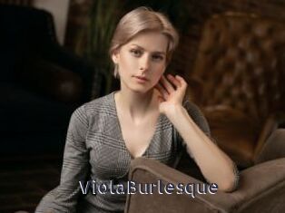 ViolaBurlesque