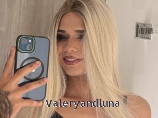 Valeryandluna