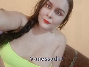 Vanessadirt