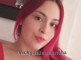 Vickyandsamantha