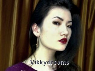 Vikkydreams