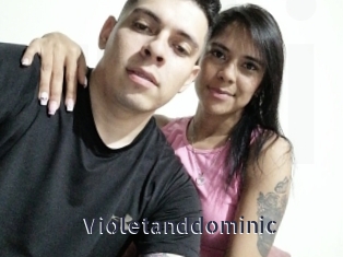 Violetanddominic