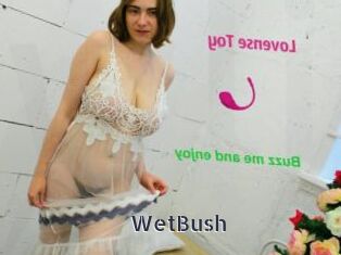 WetBush