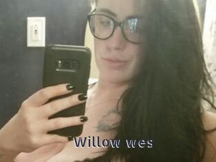 Willow_wes