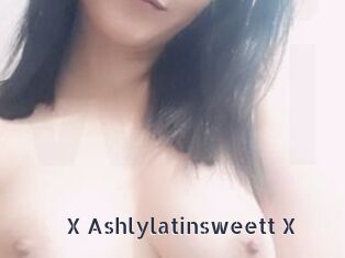 X_Ashlylatinsweett_X