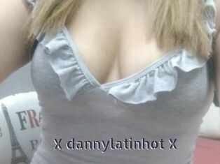 X_dannylatinhot_X