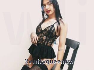 XemilyqueentsX