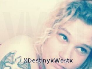 XDestinyxWestx