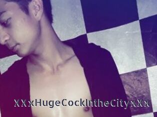 XXxHugeCockIntheCityxXx