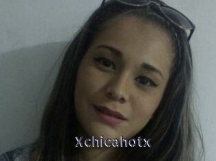 Xchicahotx