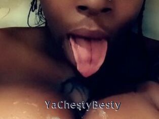 YaChestyBesty